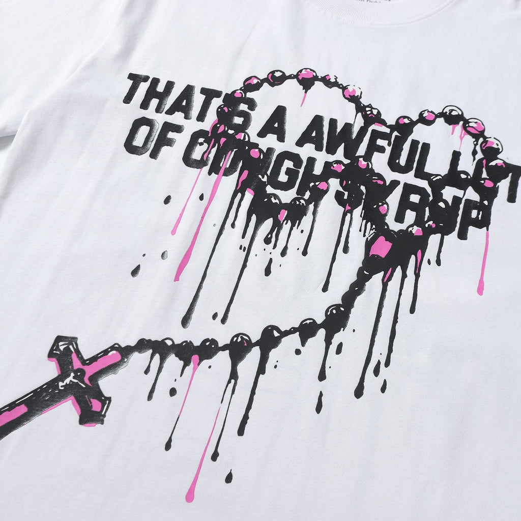 THAT'S A AWFUL LOT OF COUGH SYRUP Front & Back Graphic T-Shirt